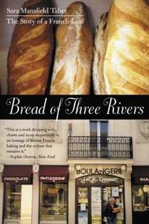 Bread_of_Three Rivers by Sara Taber